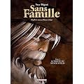 Sans Famille, Tome 2 : La troupe du Signor Vitalis