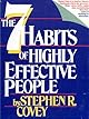 The 7 Habits of Highly Effective People