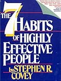 The 7 Habits of Highly Effective People
