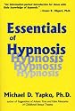 Essentials of Hypnosis (Basic Principles into Practice)