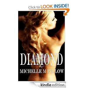 Diamond (Galaxy Playmates) Michelle M. Pillow