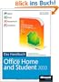 Microsoft Office Home and Student 2010 - Das Handbuch: Word, Excel, PowerPoint, OneNote