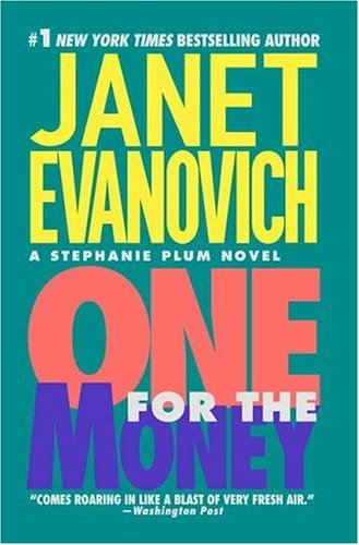 One for the Money (Stephanie Plum, No. 1)