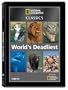 National Geographic - World's Deadliest