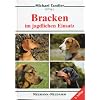 Bracken im jagdlichen Einsatz