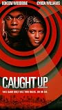 Caught Up [VHS]