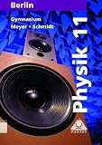 Produkt-Bild: Physik, Ausgabe Berlin, Lehrbuch f&uuml;r die Klasse 11, Gymnasium (Fundamentalkurs)