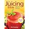 Healthy Living With Juice