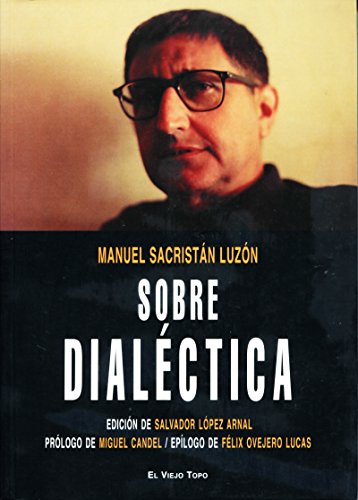 Sobre dialéctica (Spanish Edition)