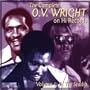 The Complete O.V. Wright on Hi Records, Vol. 1: In the Studio