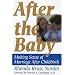After the Baby: Making Sense of Marriage After Childbirth