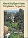 Image: Shopper's Delight: Physiology in The Books Store ~ Mineral Nutrition Of Plants: Principles And Perspectives