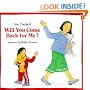 Will You Come Back for Me? (An Albert Whitman Prairie Book)