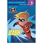 The Incredible Dash (The Incredibles Step into Reading, Step 3)