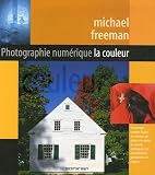 Revue Evergreen  / Photographie numérique : La couleur