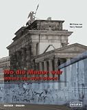  Wo Die Mauer War:  Harry Hampel