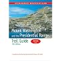 Mount Washington and the Presidential Range Trail Guide (AMC Hiking Guide Series)