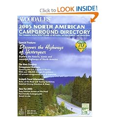 Woodall's North American Campground Directory, 2005: The Complete Active RVer's Guide to RV Parks, Service Centers and Attractions (Woodall's North American Campground Directory)