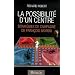 La possibilit� d'un centre : Strat�gies de campagne de Fran�ois Bayrou
