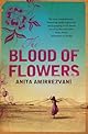The Blood of Flowers: A Novel