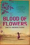 The Blood of Flowers: A Novel