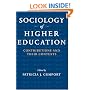 Sociology of Higher Education: Contributions and Their Contexts