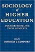 Sociology of Higher Education: Contributions and Their Contexts