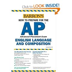 AP English Language and Composition (Barron's How to Prepare for the AP English Language and Composition Advanced Placement Examinations)
