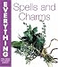 Spells and Charms (Everything You Need to Know About...)