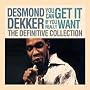 You Can Get It If You Really Want: The Definitive Collection