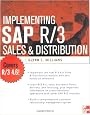 Implementing SAP R/3 Sales and Distribution