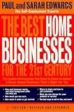 The Best Home Businesses for the 21st Century