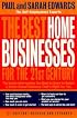 The Best Home Businesses for the 21st Century