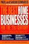 The Best Home Businesses for the 21st Century The Best Home Businesses for the 21st Century