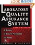 The Laboratory Quality Assurance System: A Manual of Quality Procedures and Forms