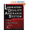 The Laboratory Quality Assurance System: A Manual of Quality Procedures and Forms
