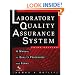 The Laboratory Quality Assurance System: A Manual of Quality Procedures and Forms