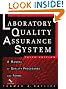 The Laboratory Quality Assurance System: A Manual of Quality Procedures and Forms