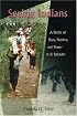 Seeing Indians: A Study of Race, Nation, and Power in El Salvador