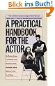 A Practical Handbook for the Actor (Vintage)
