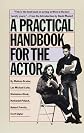 A Practical Handbook for the Actor