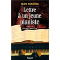 Lettre � un jeune pianiste