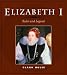 Book Elizabeth I: RULER AND LEGEND
