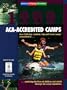 Guide to Aca Accredited Camps: Over 2,200 Day, Resident, Trip and Travel Camps (Serial)