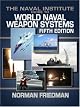Naval Institute Guide to World Naval Weapon Systems (Naval Institute Guide to World Naval Weapons Systems)