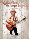  : Rhythm Guitar the Ranger Doug Way