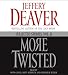 More Twisted: Collected Stories, Vol. II