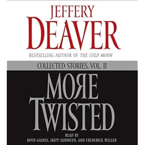 More Twisted: Collected Stories, Vol. II