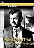 The Hollywood Collection - Walter Matthau - Diamond In The Rough [DVD]
