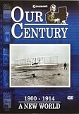 Review Oracle Home Entertainment Limited  / Our Century 1900 - 1914 - A New World